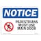 Signmission OSHA Sign, Pedestrians Must Use With, 10in X 7in Decal, 7" W, 10" L, Portrait, OS-NS-D-710-V-17164 OS-NS-D-710-V-17164 - alternate 1